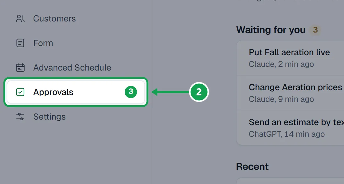Step 2: If it needs your approval, open Approvals in the menu, or the link Claude gives you. The number beside it is how many wait. The part to press is outlined in green.