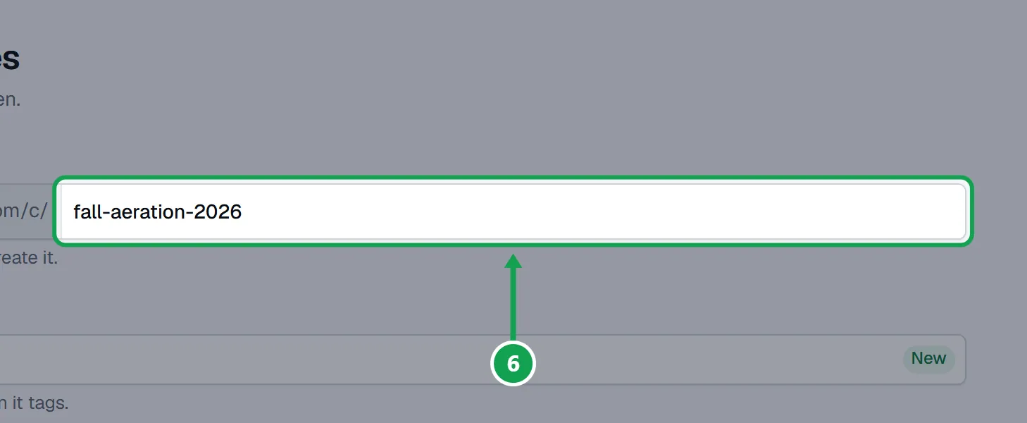 Step 6: Link name is the end of the link, like fall-aeration. Use 3 to 24 lowercase letters, numbers or hyphens. The part to press is outlined in green.