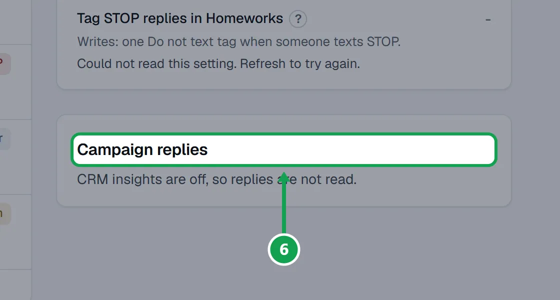 Step 6: To see one person's texts, open them on Customers. Their card shows Campaign replies. The part to press is outlined in green.
