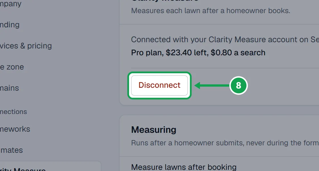 Step 8: Open Settings, Clarity Measure and press Disconnect. The part to press is outlined in green.