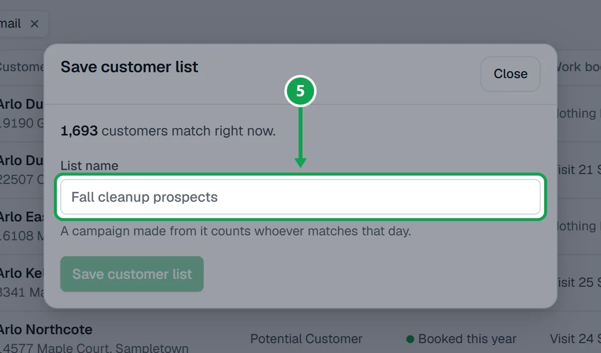 Step 5: Name it in List name and press Save customer list. The part to press is outlined in green.