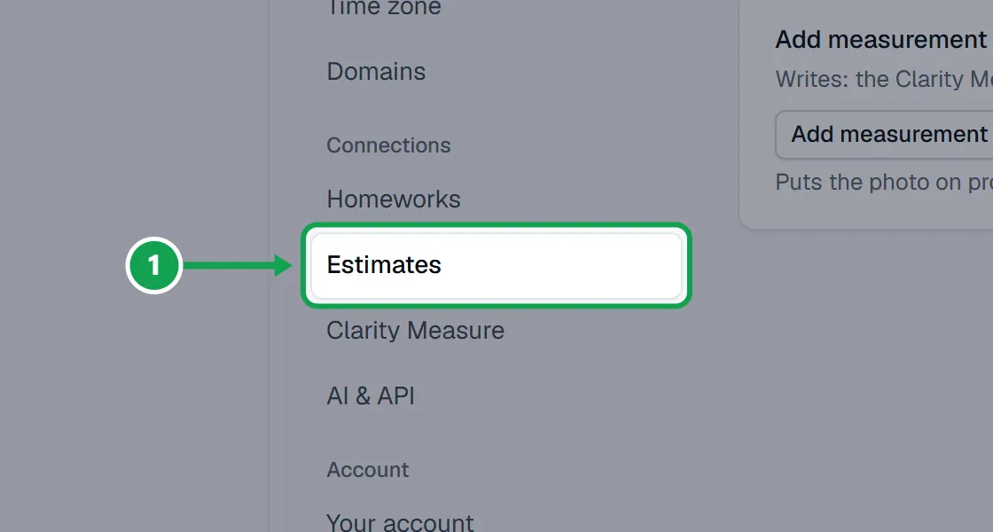 Step 1: Open Settings and choose Estimates. The part to press is outlined in green.