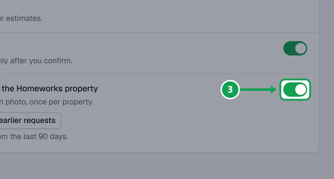 Step 3: Turn on Add measurement photos to the Homeworks property to put the Clarity Measure lawn photo on the property, once per property. The part to press is outlined in green.