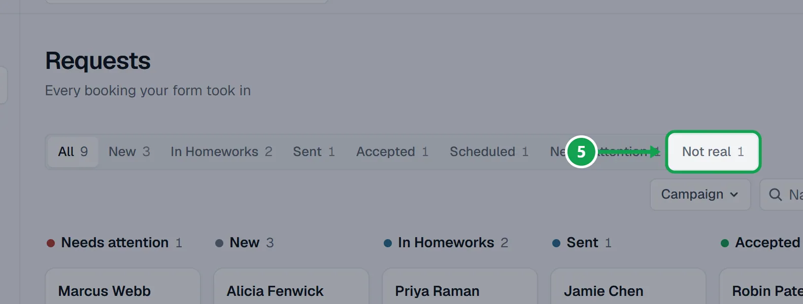 Step 5: On Requests, press the Not real tab. The part to press is outlined in green.