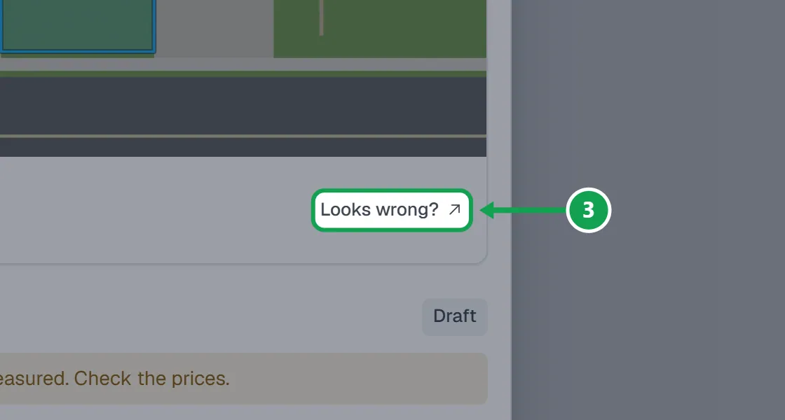 Step 3: If the size or outline looks wrong, press Looks wrong? to see the outline in Clarity Measure. The part to press is outlined in green.