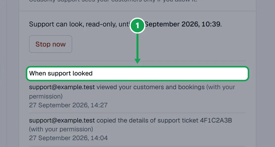 Step 1: To see every time support looked at your account, open Settings, choose Your account and read When support looked. The part to press is outlined in green.