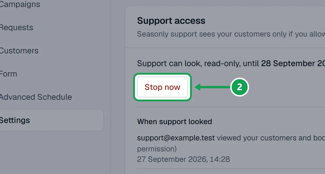 Step 2: To end support access early, press Stop now on the same card. The part to press is outlined in green.