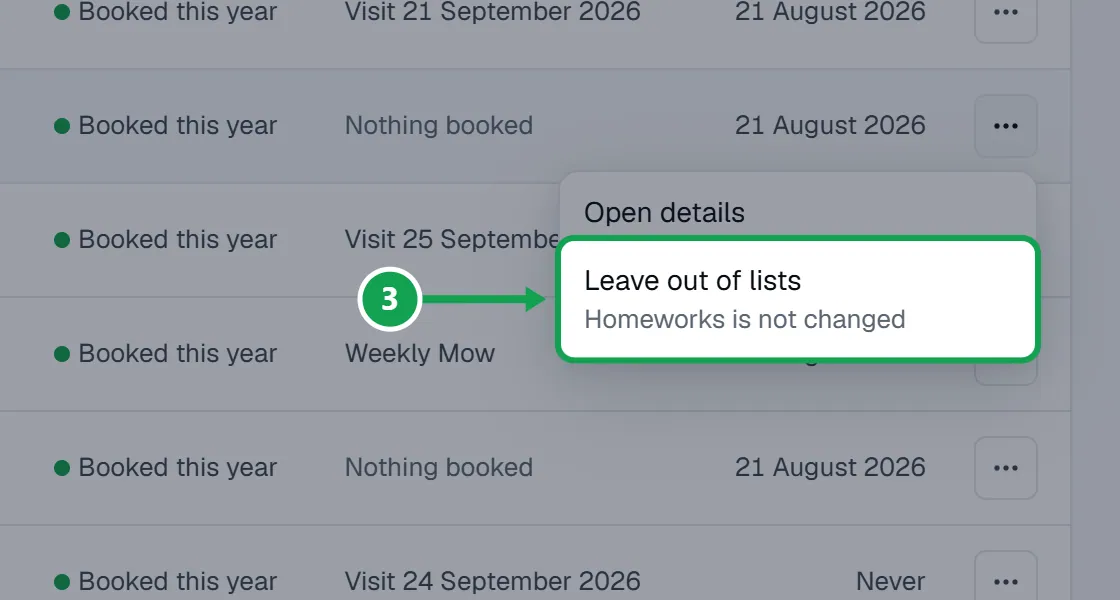 Step 3: Choose Leave out of lists. It says Homeworks is not changed. The part to press is outlined in green.