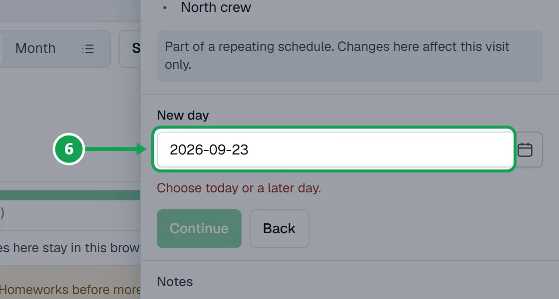 Step 6: Fill in what it asks, such as the New day, and press Continue. The part to press is outlined in green.