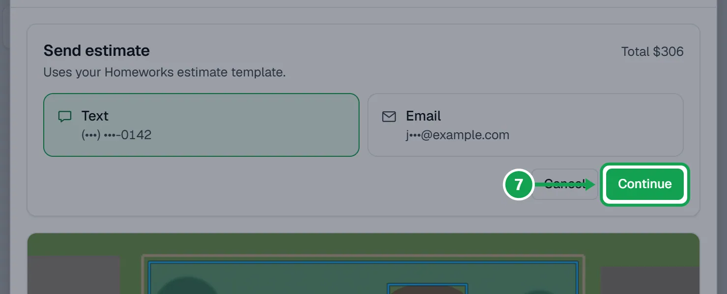 Step 7: Pick Text or Email. Each shows where it will go. Press Continue. The part to press is outlined in green.