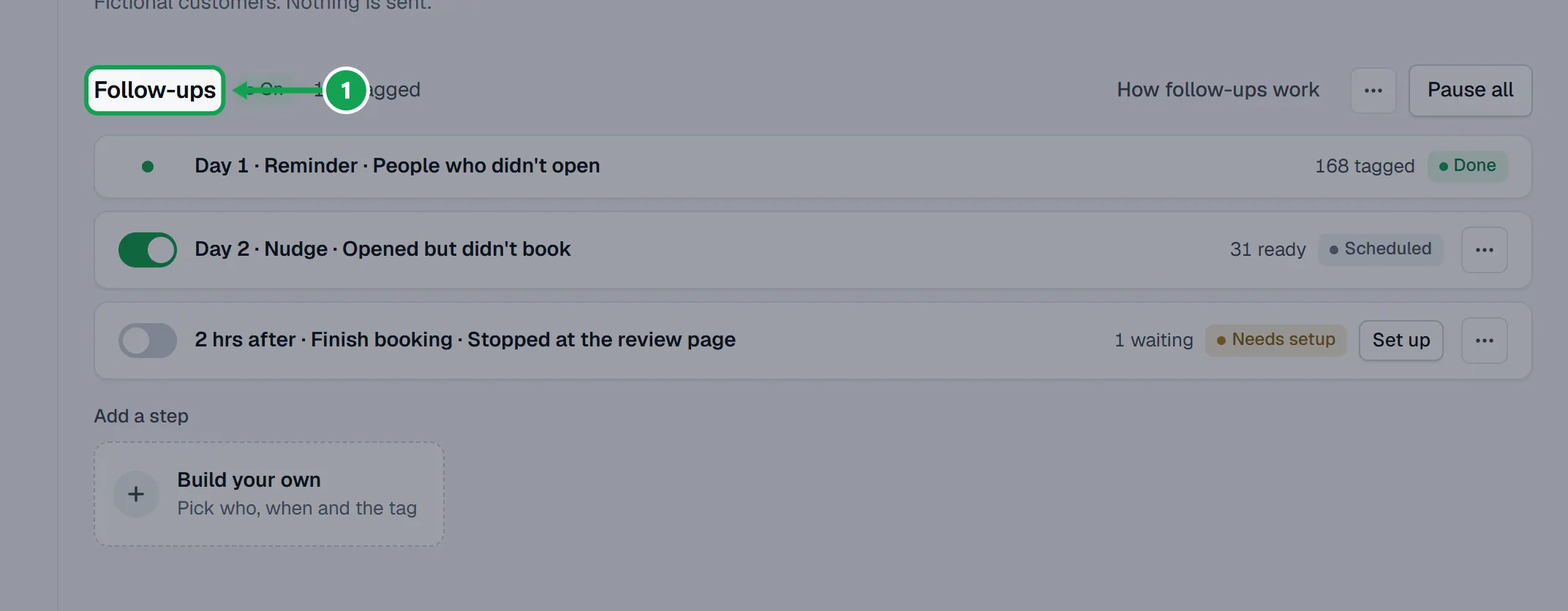 Step 1: Open the campaign and scroll to Follow-ups. The part to press is outlined in green.