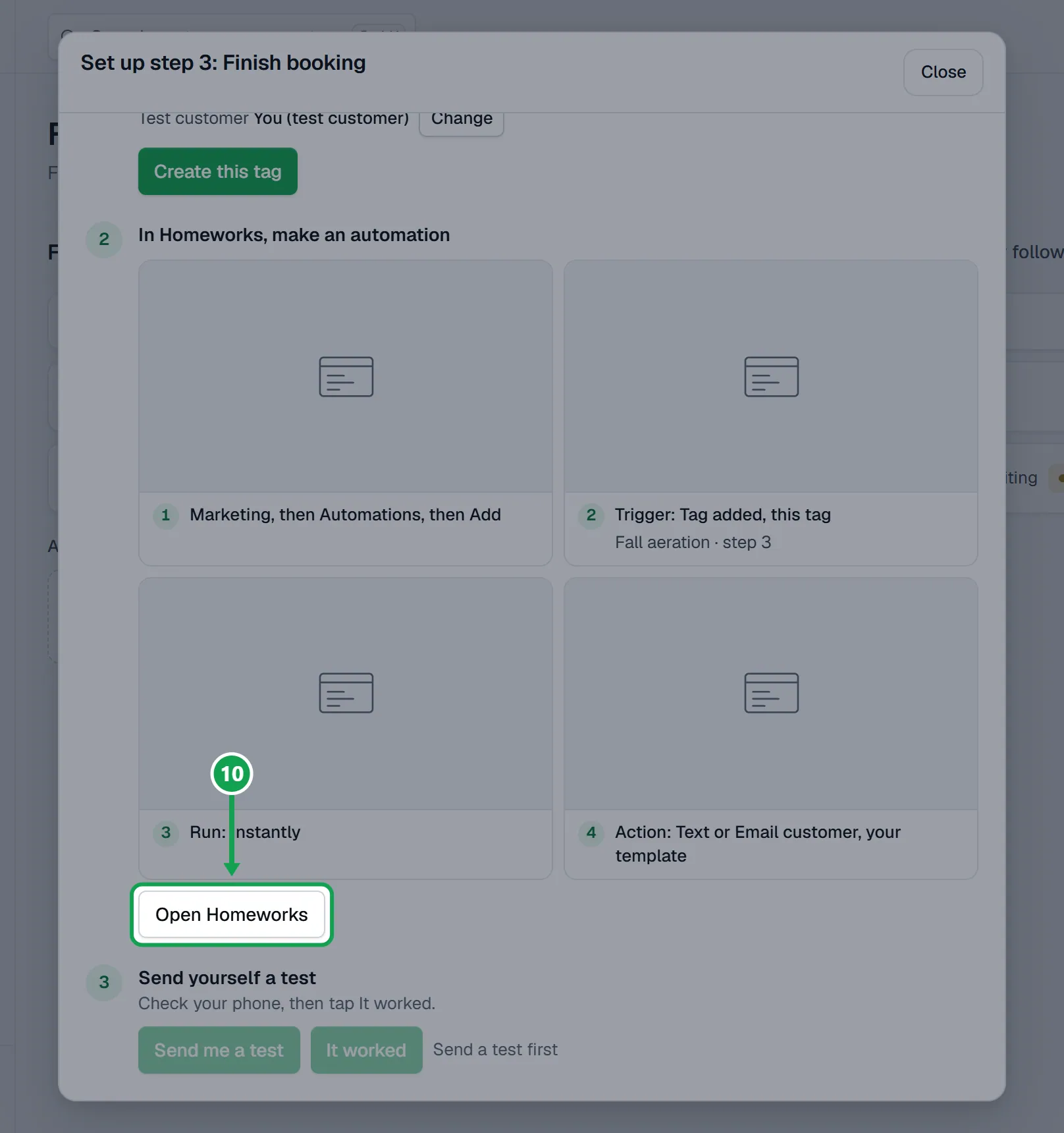Step 10: Press Open Homeworks, then in Homeworks go to Marketing, Automations and add one. The part to press is outlined in green.