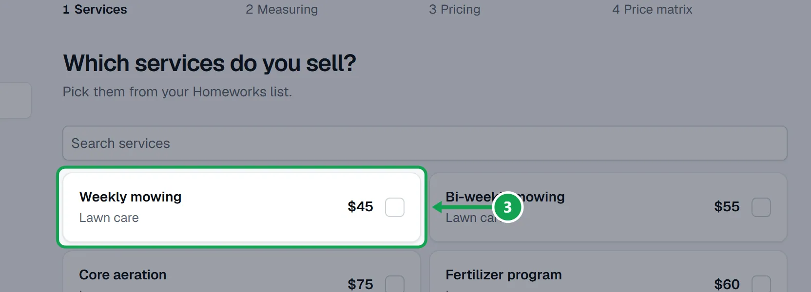 Step 3: Under Which services do you sell?, tick each Homeworks service you sell. Type in the search box to find one. The part to press is outlined in green.