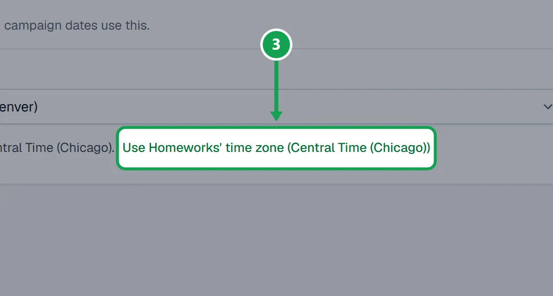 Step 3: If Seasonly shows Homeworks uses a different zone, press Use Homeworks' time zone so the two match. The part to press is outlined in green.