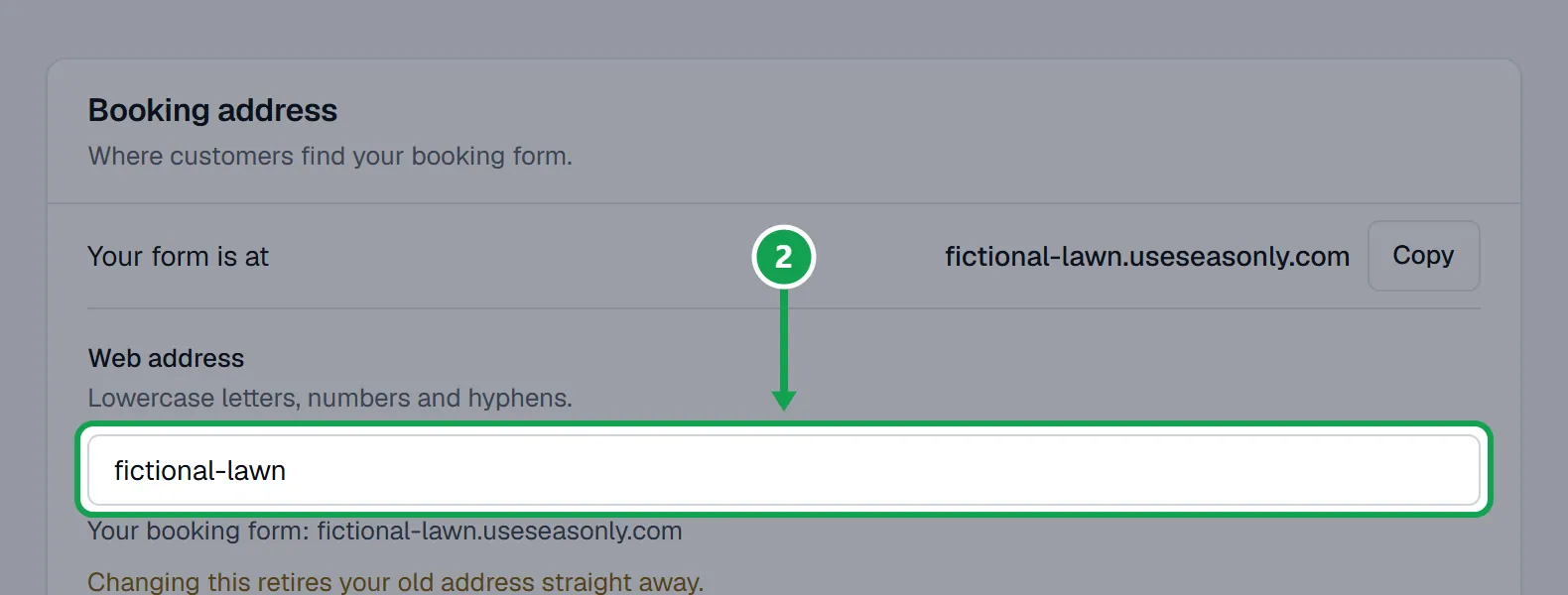 Step 2: Type the new name in Web address. Use 3 to 40 lowercase letters, numbers and hyphens. The line under it shows the full new address. The part to press is outlined in green.